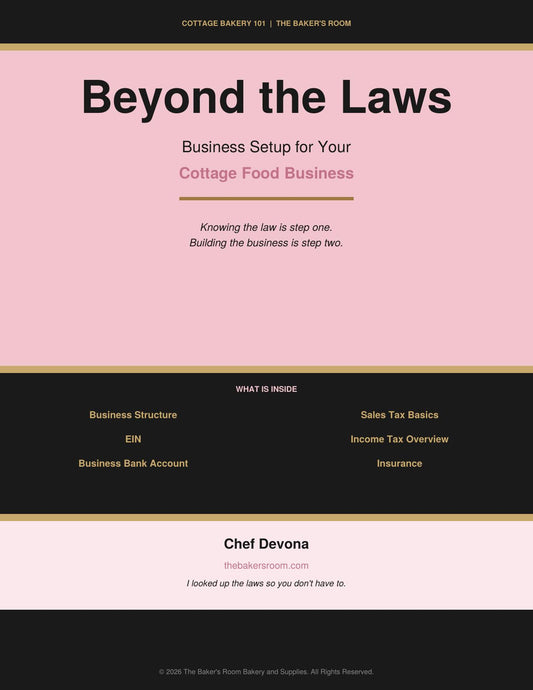 Beyond the Laws: Business Set up for your Cottage food business!